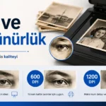 Eski fotoğraf üzerinde 300, 600 ve 1200 DPI çözünürlük farklarını gösteren tarama görseli.